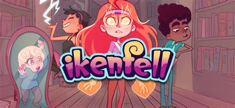 Ikenfell: A Magical School Adventure Where Friendship and Secrets Collide!